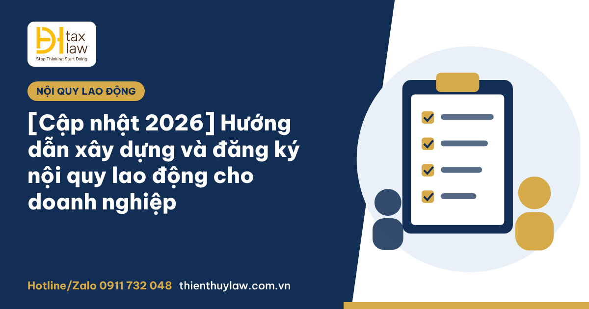 Hướng dẫn đăng ký nội quy lao động 2026 cho doanh nghiệp